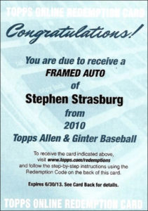 Stephen Strasburg 2010 Topps Allen and Ginter Autographs #AGA-SST Redemption Card